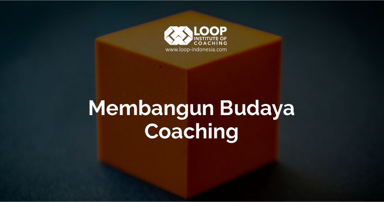 membangun budaya coaching