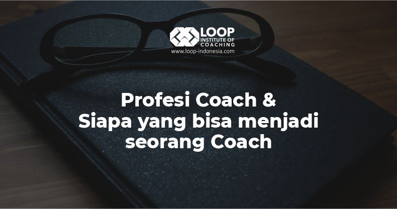 Siapa yang bisa menjadi coach