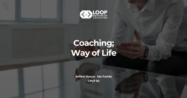 Coaching; Way of Life