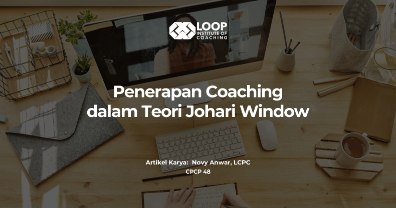 Penerapan Coaching dalam Teori Johari Window