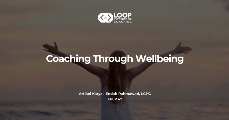 Coaching Through Wellbeing