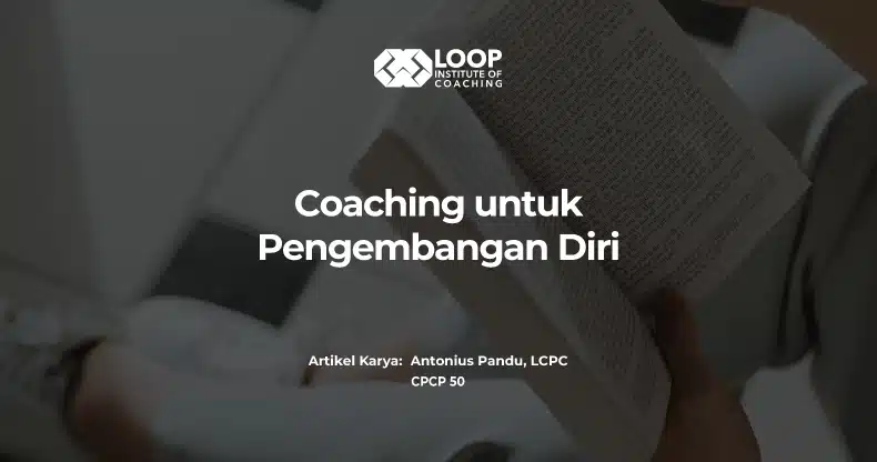 Coaching untuk Pengembangan Diri