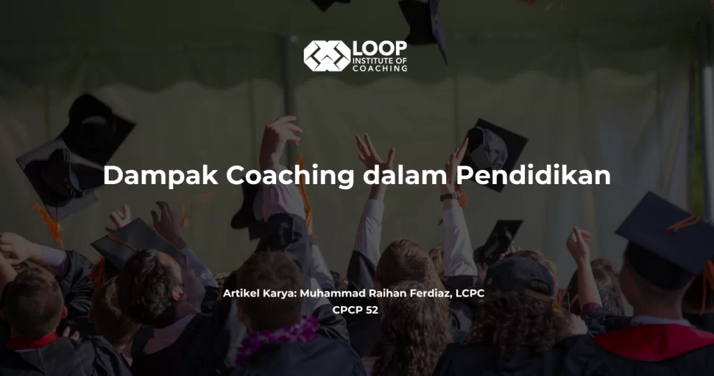 Dampak Coaching dalam Pendidikan