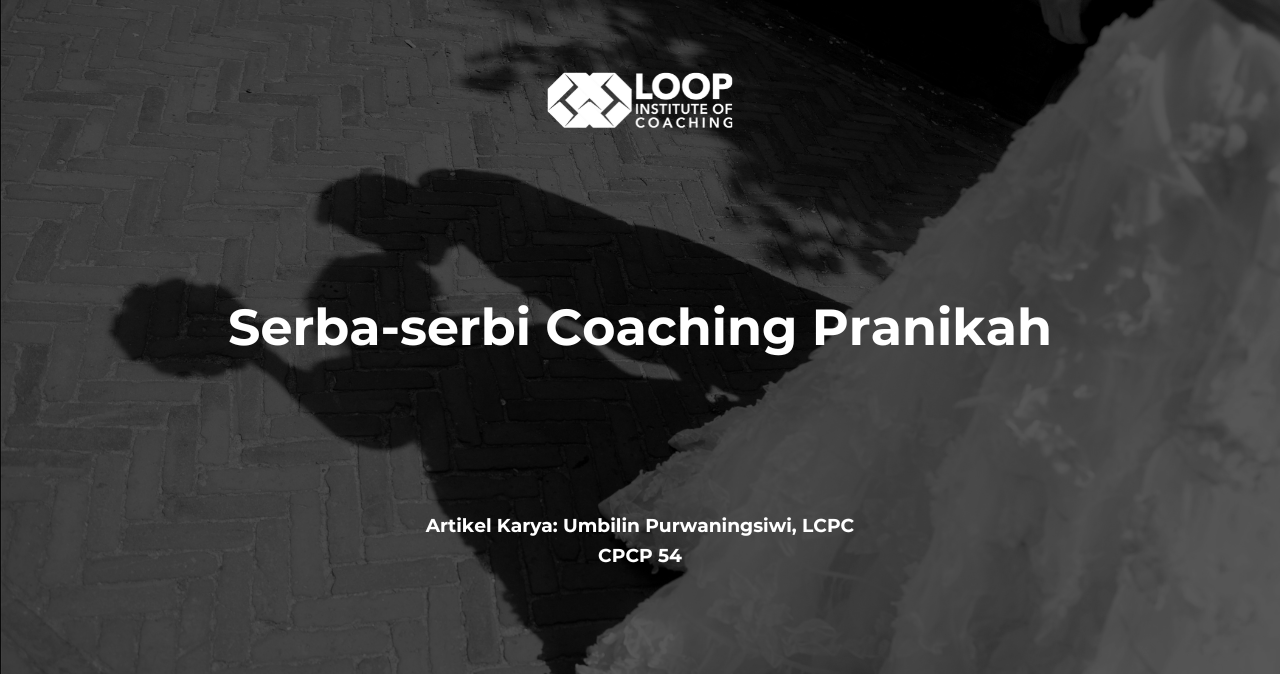 Serba-serbi Coaching Pranikah