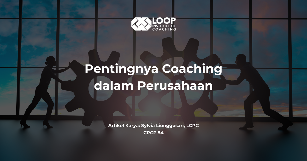 Pentingnya Coaching dalam Perusahaan